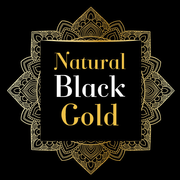Natural Black Gold