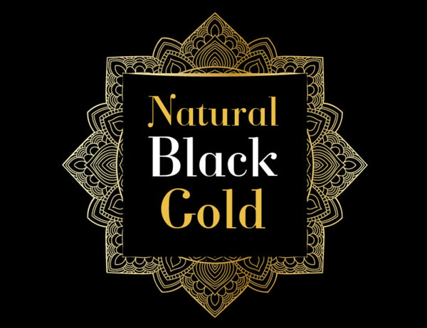 Natural black gold